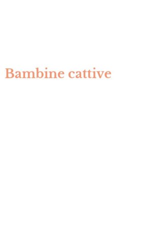 Bambine cattive