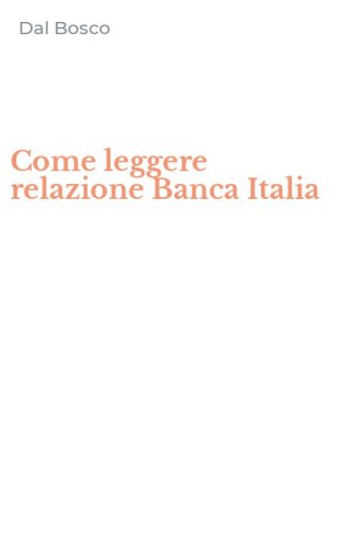 Come leggere relazione Banca Italia
