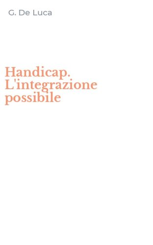 Handicap. L'integrazione possibile