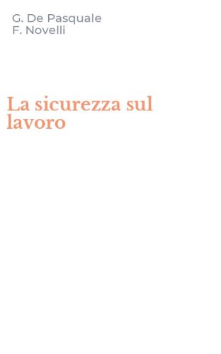 La sicurezza sul lavoro