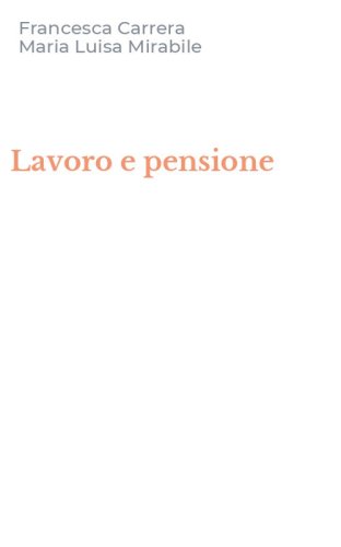 Lavoro e pensione