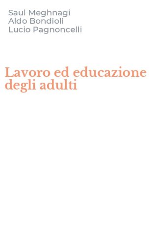 Lavoro ed educazione degli adulti