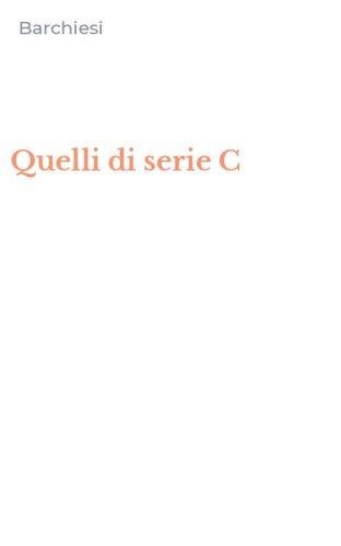 Quelli di serie C