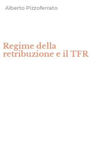 Regime della retribuzione e il TFR