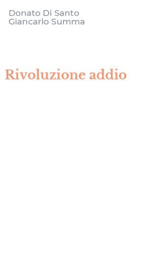Rivoluzione addio