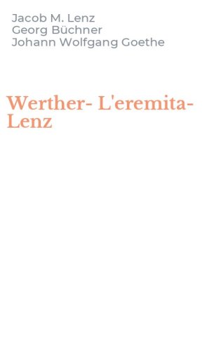 Werther-L'eremita-Lenz