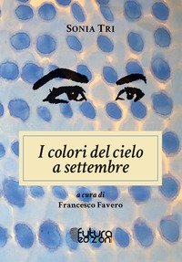 I colori del cielo a settembre