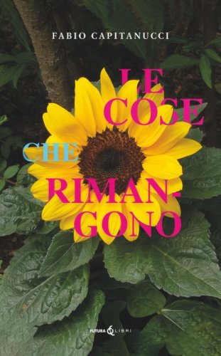 Le cose che rimangono