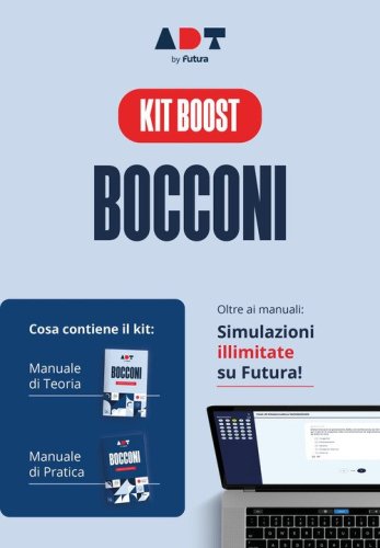 Accademia dei test. Bocconi. Kit boost. Teoria, pratica e simulazioni illimitate 2026/2027