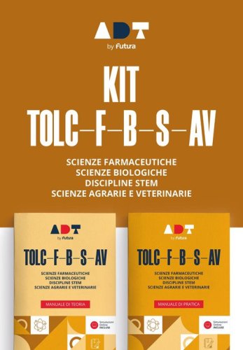Accademia dei Test. TOLC-F-B-S-AV. Kit di preparazione 2026/2027