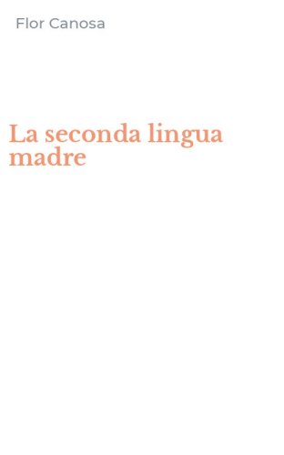 La seconda lingua madre