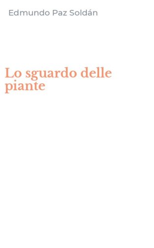 Lo sguardo delle piante