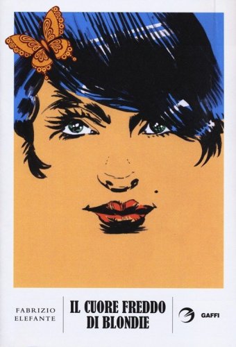 Il cuore freddo di Blondie