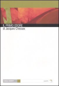 Il primo odore