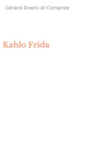 Kahlo Frida