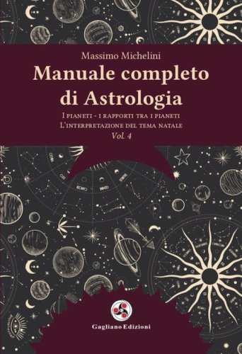 Manuale completo di astrologia