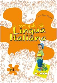 COMPITI DI LINGUA ITALIANA. PER PROGREDIRE. PER LA 2&ordf; CLASSE ELEMENTARE (I)