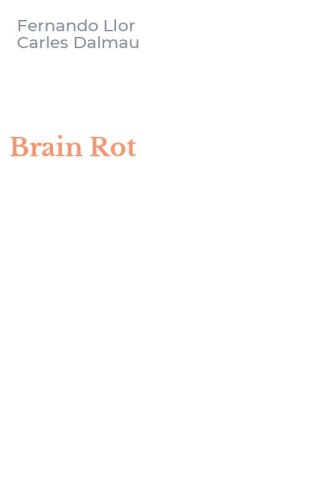 Brain Rot
