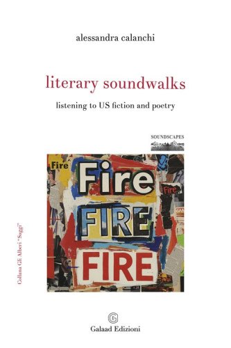 Literary soundwalks. Listening to US fiction and poetry