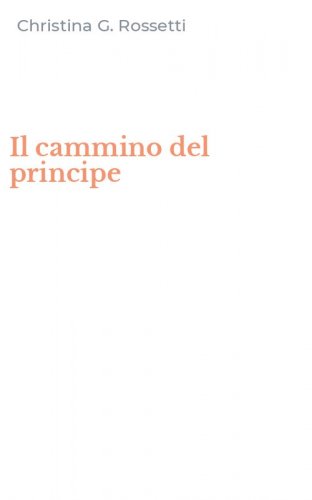 Il cammino del principe