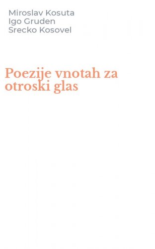 Poezije vnotah za otroski glas