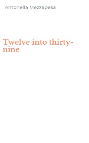 Twelve into thirty-nine