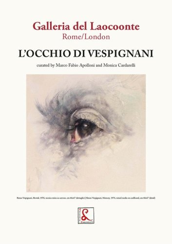 L'occhio di Vespignani. Ediz. italiana e inglese