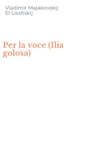 Per la voce (Ilia golosa)