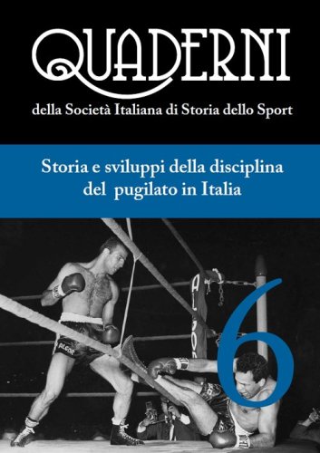 Storia e sviluppo della disciplina del pugilato in Italia