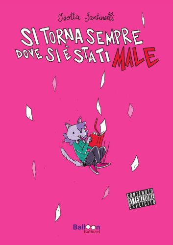 Si torna sempre dove si &egrave; stati male