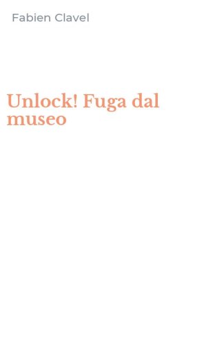 Unlock! Fuga dal museo