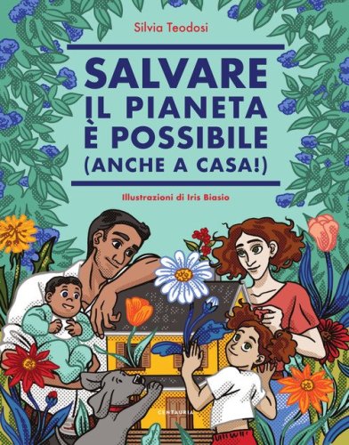 Salvare il pianeta &egrave; possibile (anche a casa!)