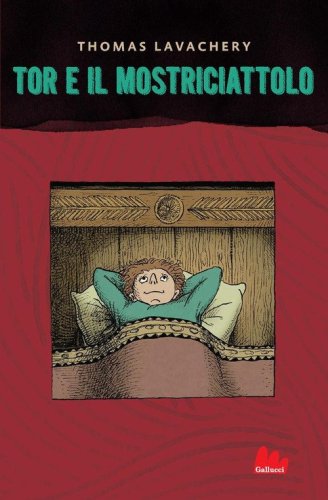 Tor e il mostriciattolo