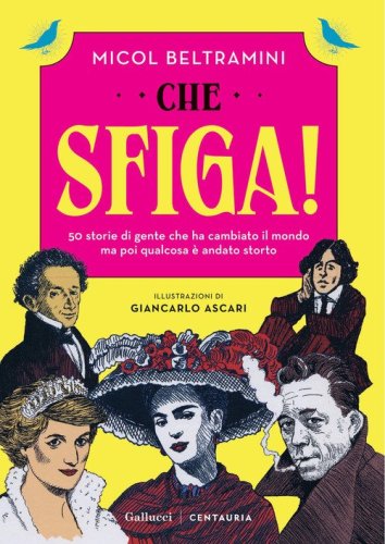 Che sfiga!