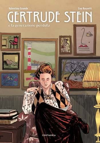 Gertrude Stein e la generazione perduta