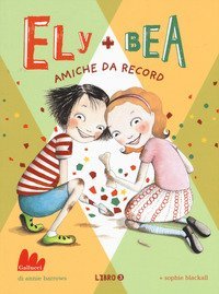 Amiche da record. Ely + Bea