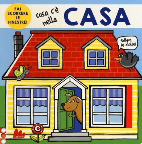 Cosa c'&egrave; nella casa