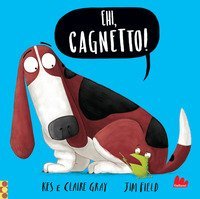 Ehi, cagnetto!