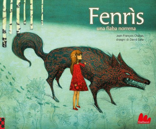 Fenr&igrave;s. Una fiaba nordica