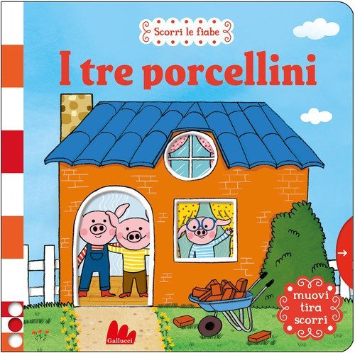 I tre porcellini. Scorri le fiabe