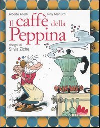 Il caff&egrave; della Peppina