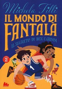 Il mondo di Fantal&agrave;