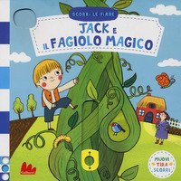 Jack e il fagiolo magico. Scorri le fiabe