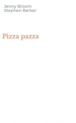 Pizza pazza