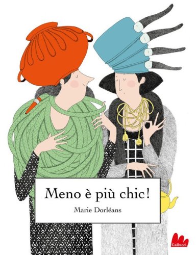 Meno &egrave; pi&ugrave; chic!