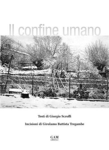 Il confine umano