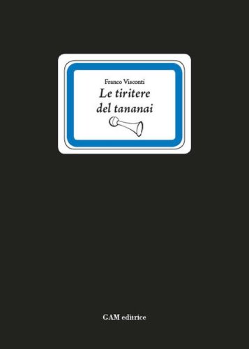 Le tiritere del tananai
