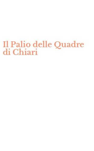 Il Palio delle Quadre di Chiari
