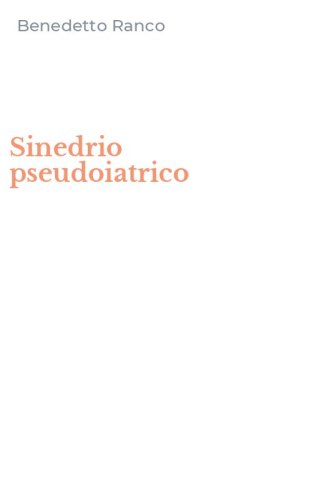 Sinedrio pseudoiatrico