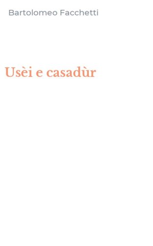 Us&egrave;i e casad&ugrave;r